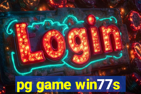 pg game win77s